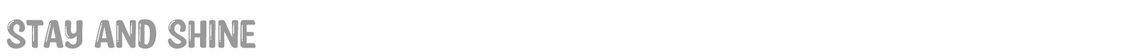 Stay And Shine font preview
